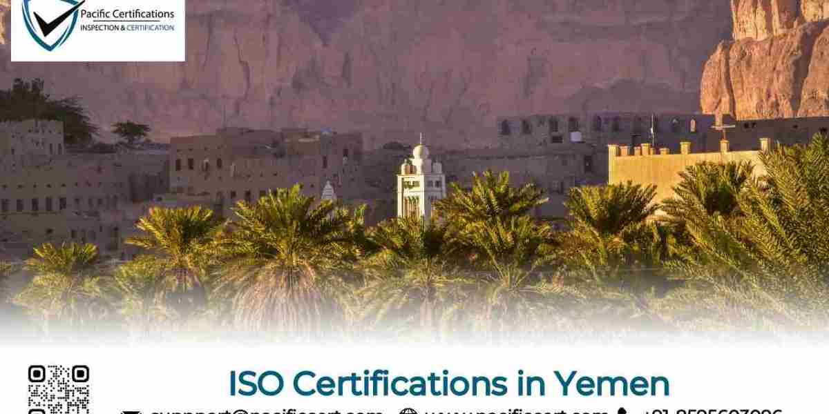 ISO Certifications in Yemen, Popular Standards Requirements and Benefits