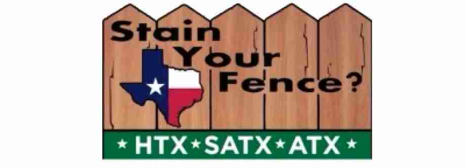 Stain Your Fence Texas Cover Image