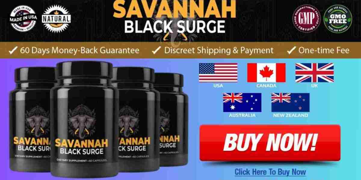 Savannah Black Surge Male Enhancement Official Website, Real Users Reviews & Know All Details (2025)