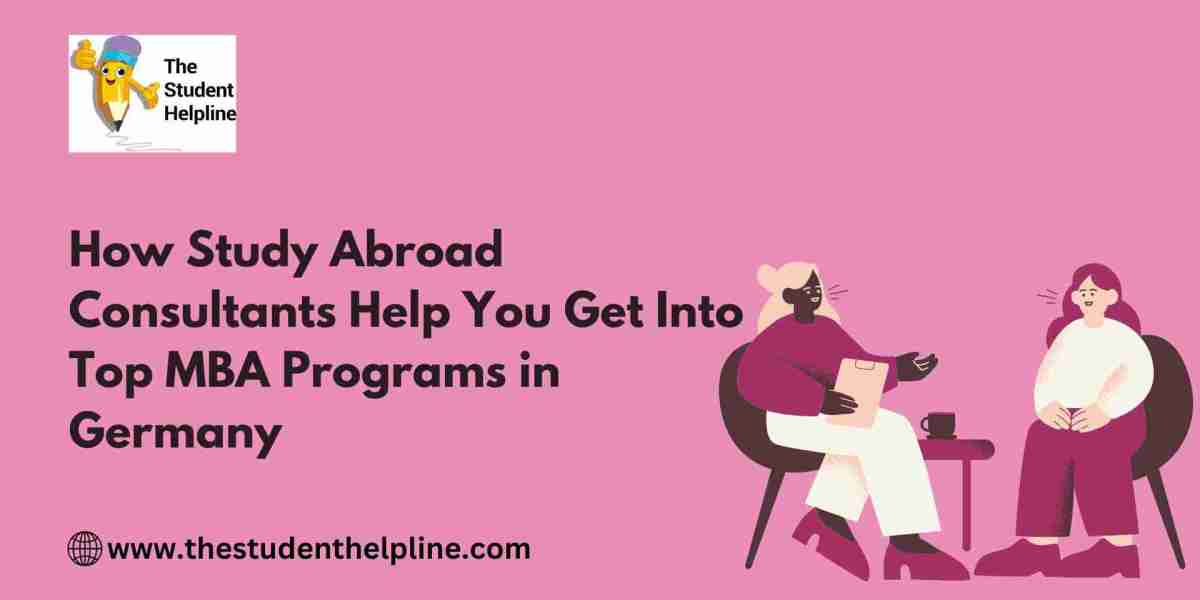 How Study Abroad Consultants Help You Get Into Top MBA Programs in Germany