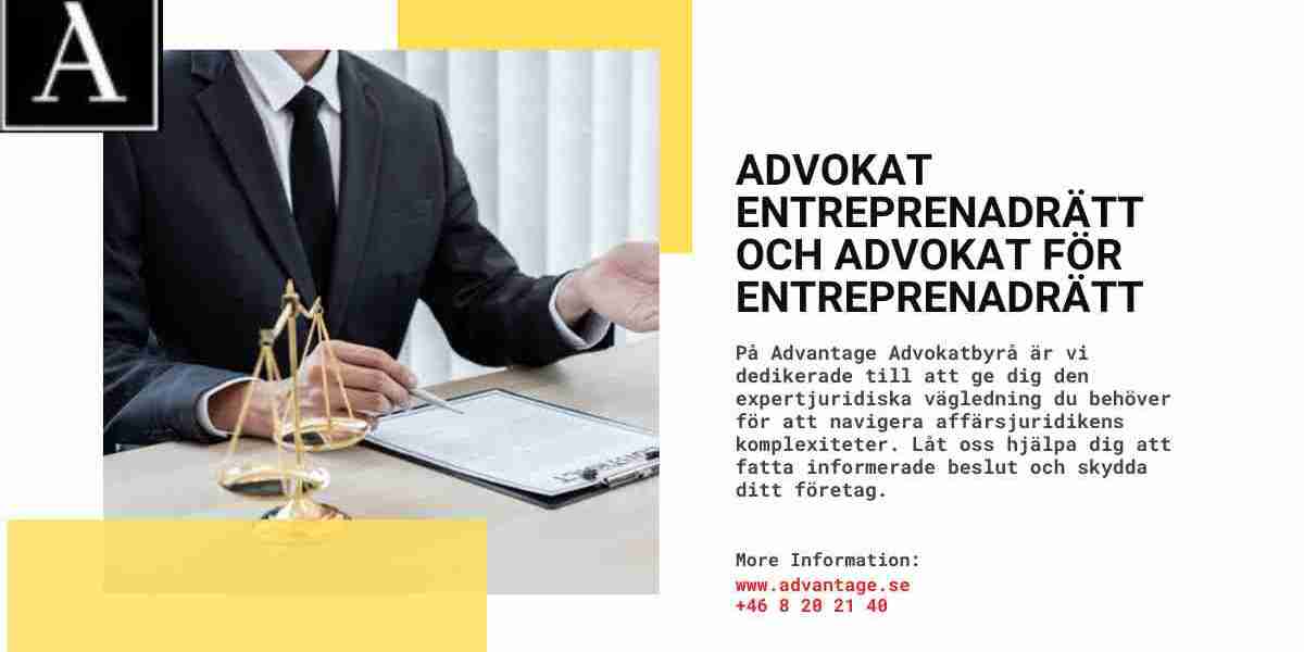 Advokat Entreprenadrätt och Advokat för Entreprenadrätt