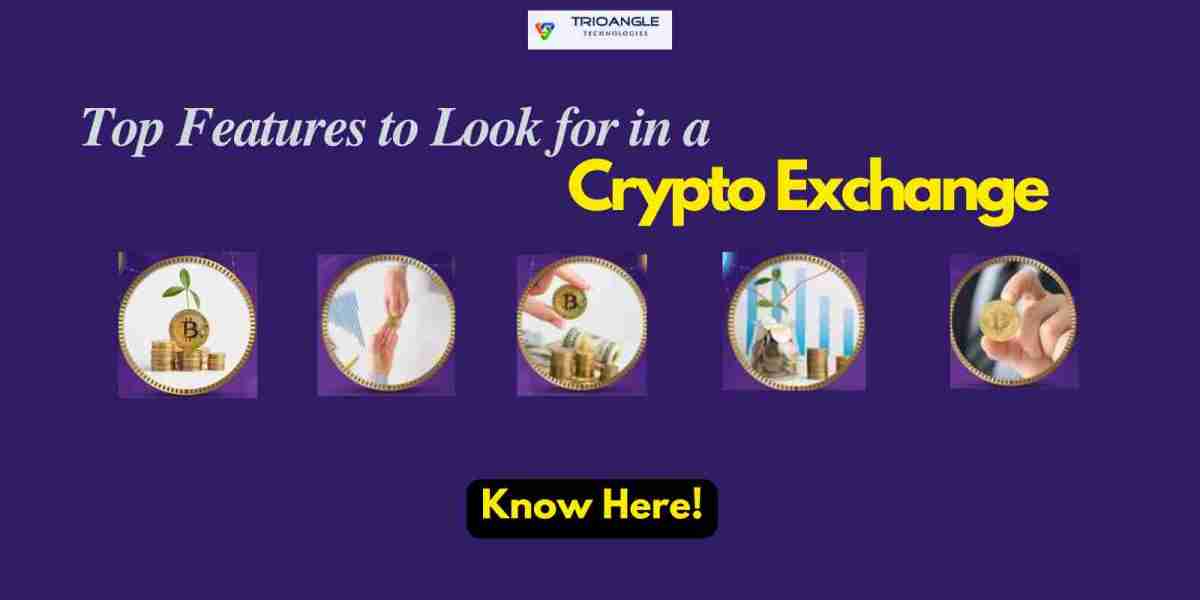 Top Features to Look for in a Cryptocurrency Exchange Script