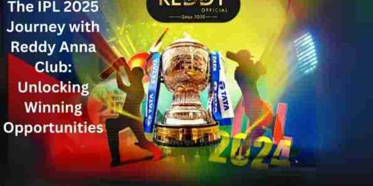 The IPL 2025 Journey with Reddy Anna Club: Unlocking Winning Opportunities