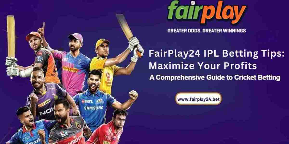 FairPlay24 IPL Betting Tips: Maximize Your Profits