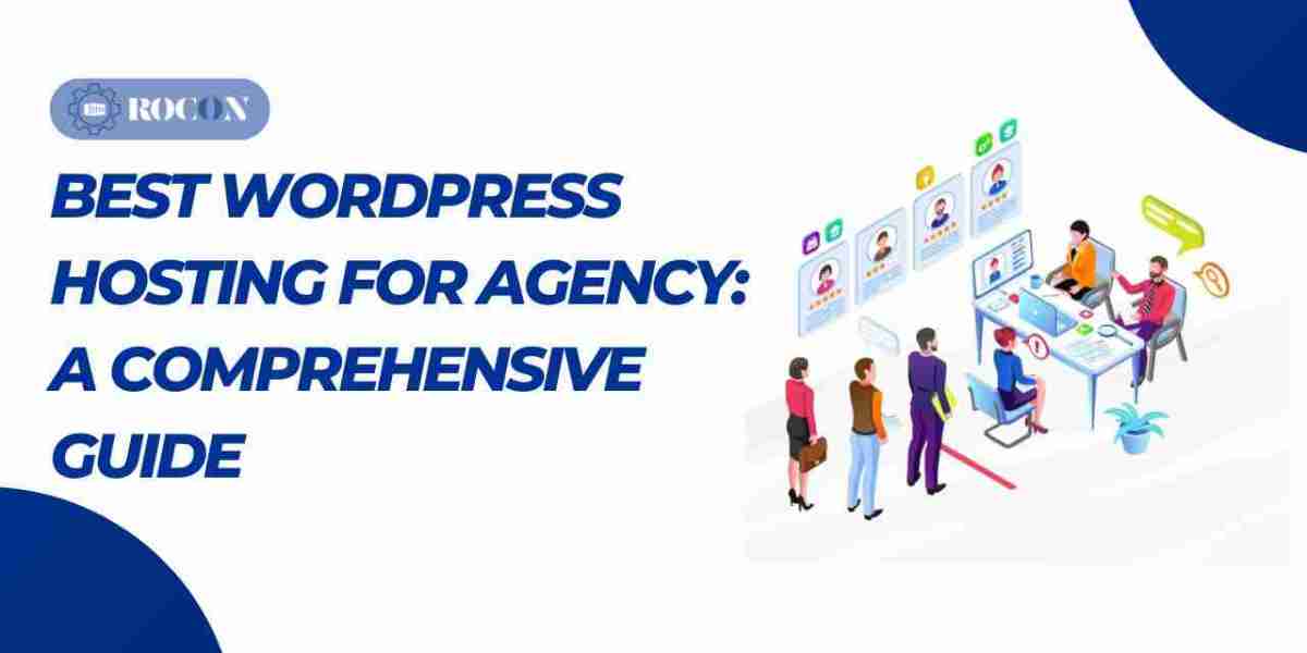 Best WordPress Hosting for Agencies