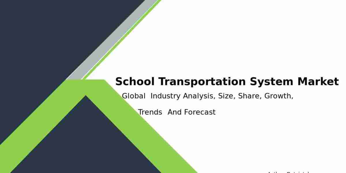 School Transportation System Market Demand & Supply Trends 2032