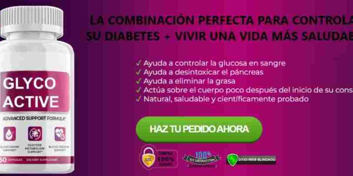 Glyco Active México Reseñas y sitio web oficial: el mejor suplemento para controlar el azúcar en sangre