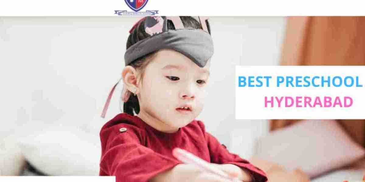 Choosing the Best Daycare and Preschool in Hyderabad