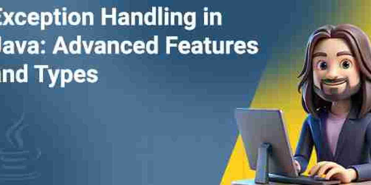 Exception Handling in Java: Advanced Features and Types