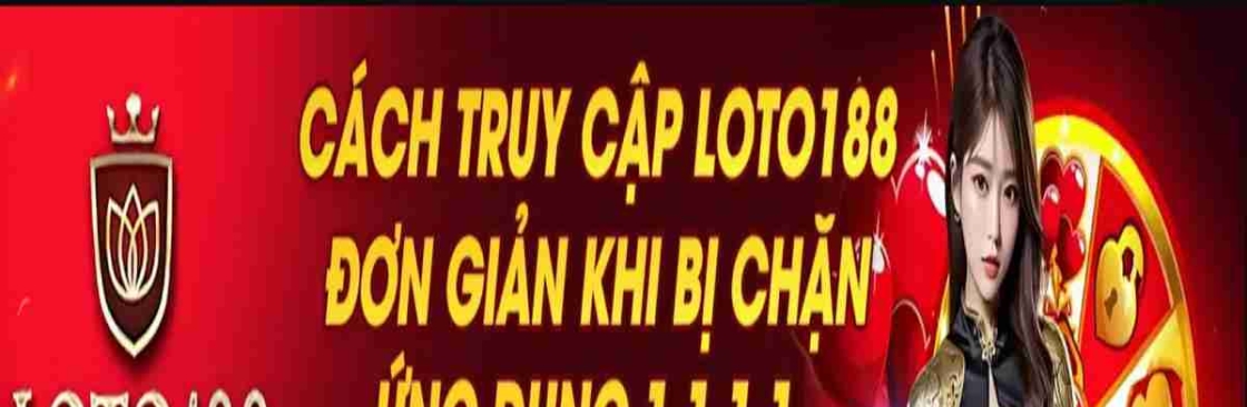 Nhà cái Loto188 Cover Image
