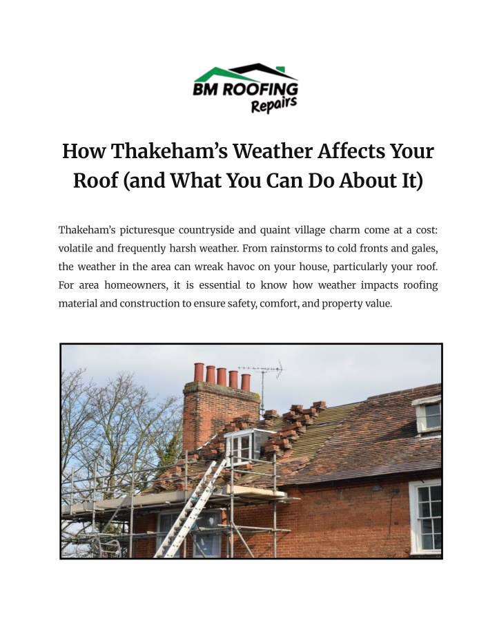 PPT - How Thakeham’s Weather Affects Your Roof (and What You Can Do About It) PowerPoint Presentation - ID:14518738