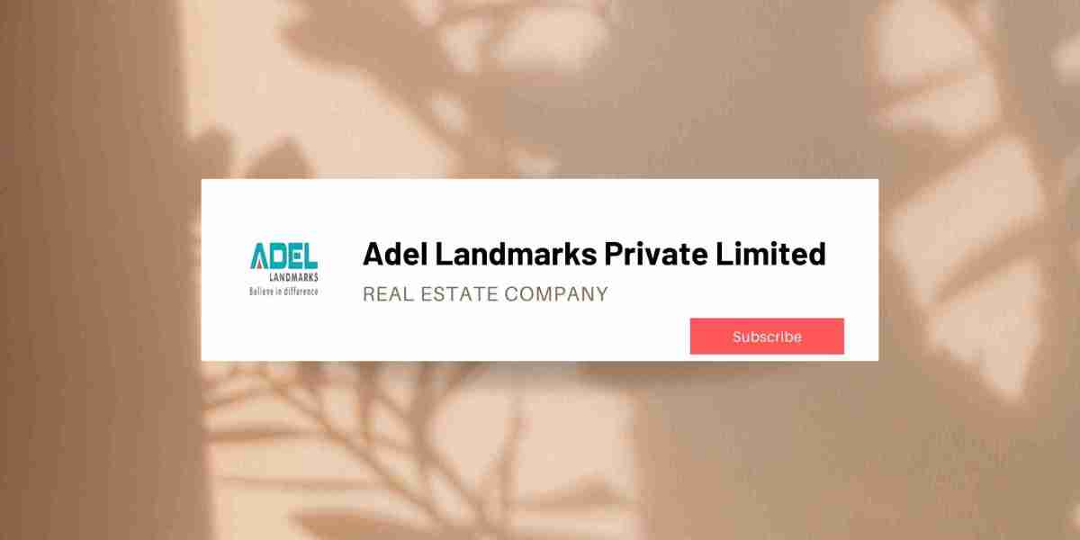 Adel Landmarks Private Limited – Shaping Modern Living