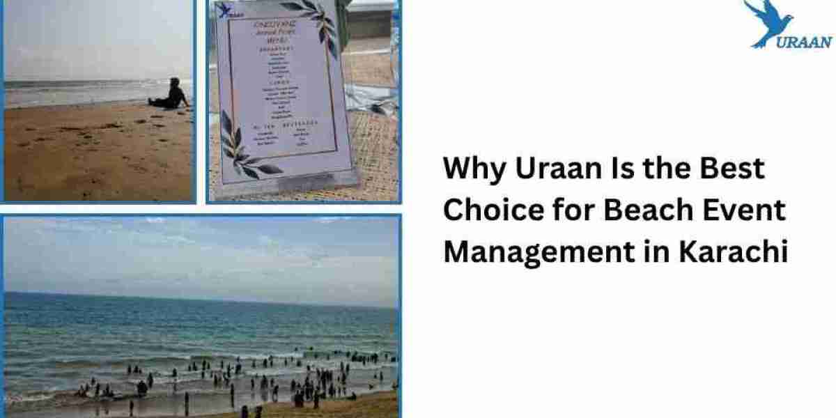 Why Uraan Is the Best Choice for Beach Event Management in Karachi